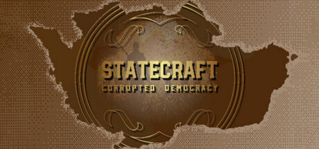 Statecraft: Corrupted Democracy