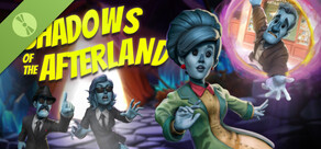 Shadows of the Afterland Demo