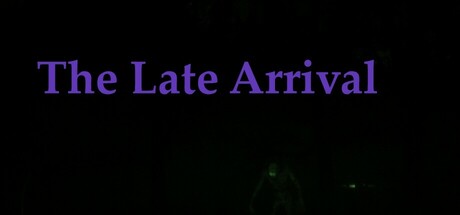 The Late Arrival — header artwork