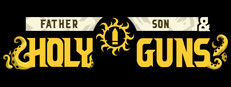 Poster Father, Son & Holy Guns