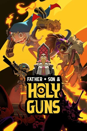 Father, Son and Holy Guns