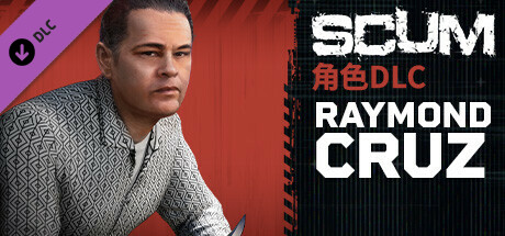 SCUM Raymond Cruz Character Pack