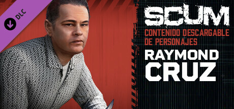 SCUM Raymond Cruz Character Pack