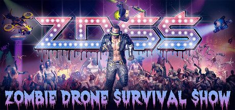 ZDSS: Zombie Drone Survival Show — Steam header