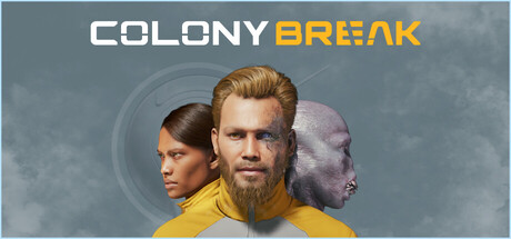 Colony Break