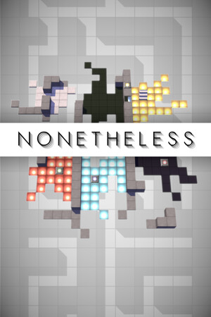 NONETHELESS