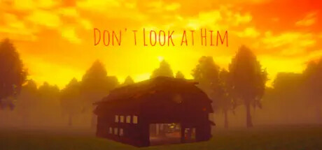 Don't Look at Him: header artwork