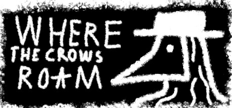 Where The Crows Roam — Steam header
