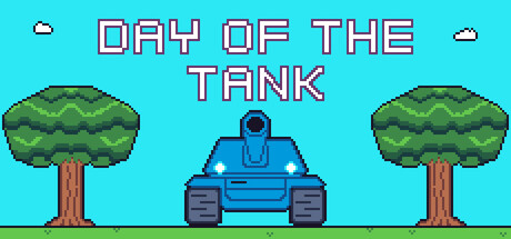 Day Of The Tank