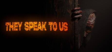They Speak To Us — Steam header
