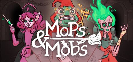 Mops & Mobs: A Sweeping Dungeon Novel