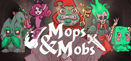 Mops & Mobs: A Sweeping Dungeon Novel Cover Image