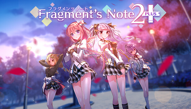 Steam：Fragment's Note2+