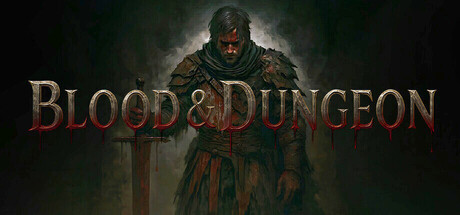 Blood & Dungeon — Steam header