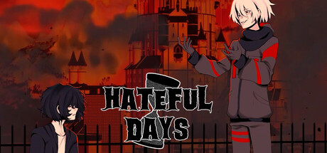 Hateful Days