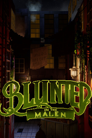 Blunted in The Malen