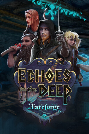 Echoes in the Deep - A Fateforge Tale