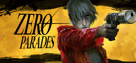 ZERO PARADES: For Dead Spies