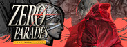 ZERO PARADES: For Dead Spies