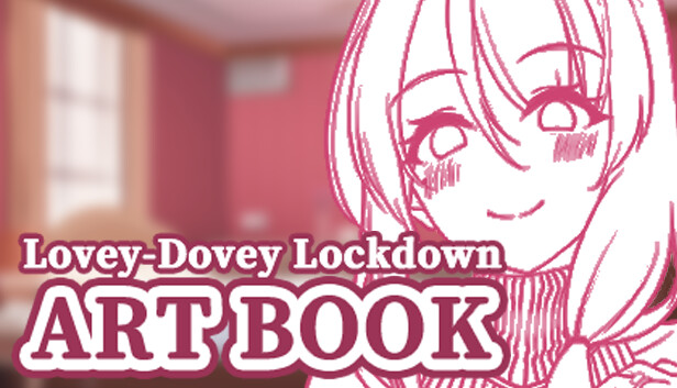 Steam 上的 Lovey-Dovey Lockdown Artbook