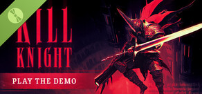 KILL KNIGHT Demo