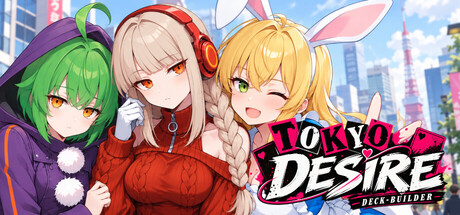 Tokyo Desire : Deck Builders — Steam header