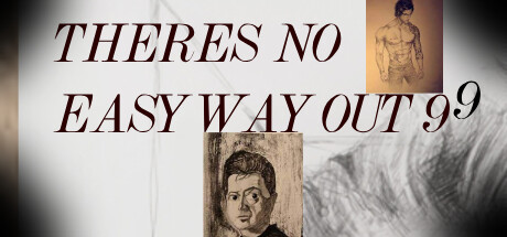 THERE'S NO EASY WAYOUT 99: Titelbild