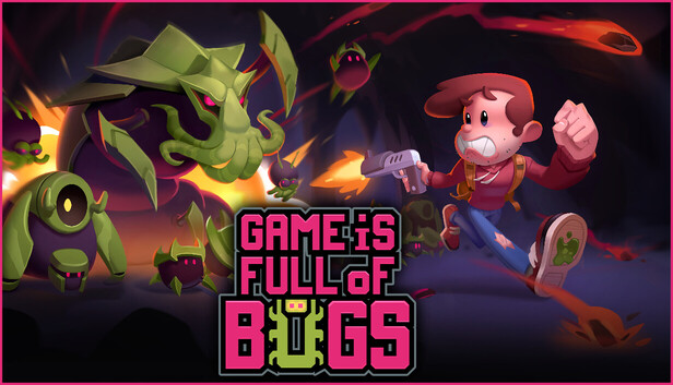 Game is Full of Bugs