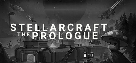 Stellarcraft The Prologue