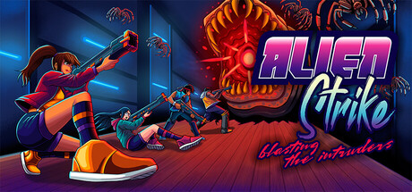 Alien Strike: Blasting the Intruders Cover Image