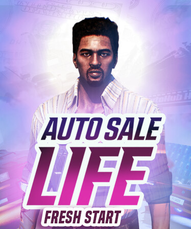 Auto Sale Life: Fresh Start