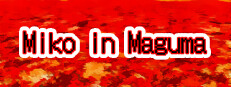 Miko in Maguma