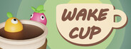 Wake Cup