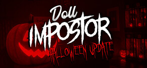Doll Impostor