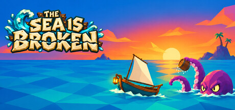 The Sea Is Broken — Steam header