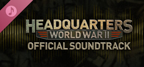 Headquarters: World War II Soundtrack