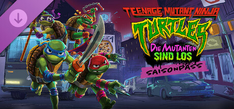 Teenage Mutant Ninja Turtles: Die Mutanten sind Los - Saisonpass