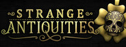 Strange Antiquities