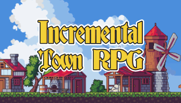 Incremental Town RPG