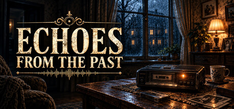 Echoes From The Past — Steam header