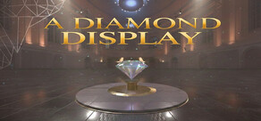 A Diamond Display