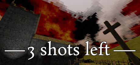 3 Shots Left — Steam header