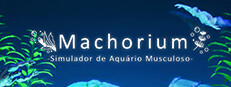 Machorium -Simulador de Aquário Musculoso-