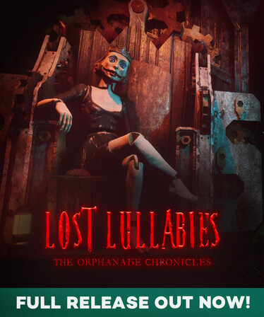Lost Lullabies: The Orphanage Chronicles