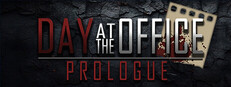 Day at the Office Prologue