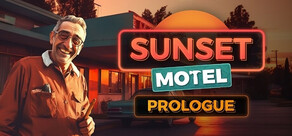 Sunset Motel: Prologue