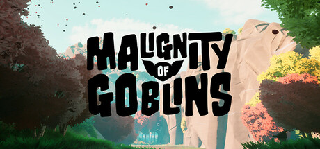 Malignity of Goblins Cover Image