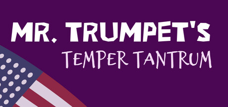 Mr. Trumpet's Temper Tantrum Cover Image