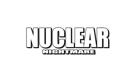 Nuclear Nightmare