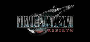 FINAL FANTASY VII REBIRTH